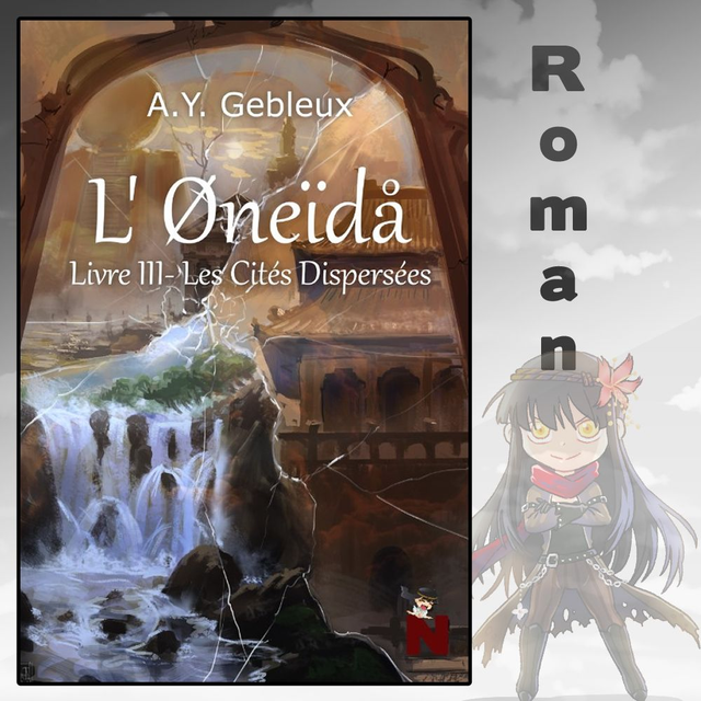 L’Øneïdå – Livre III : Les cités dispersées