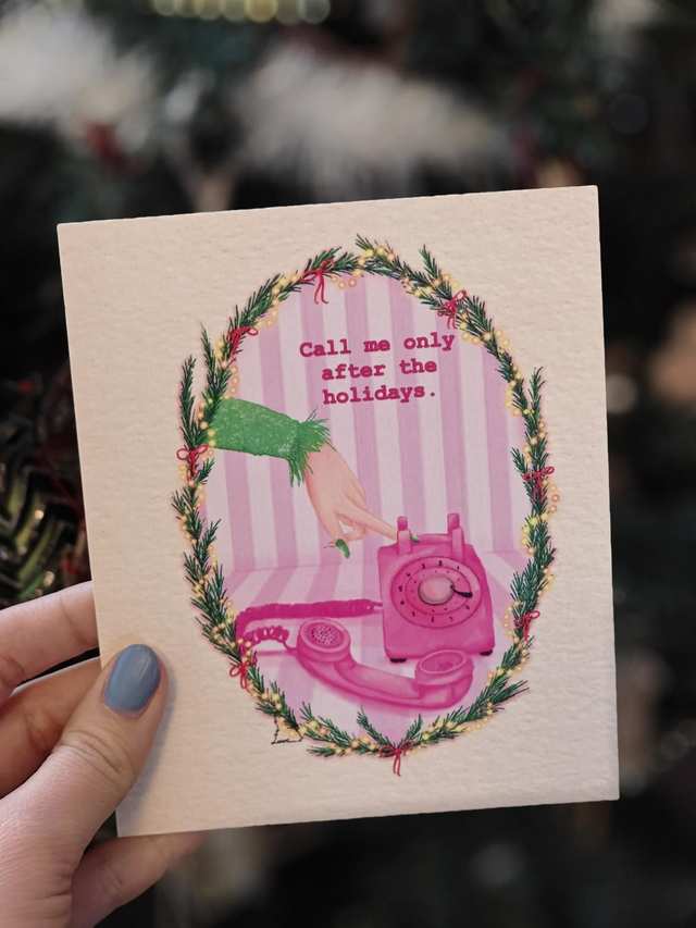 Call me after the hollydays 