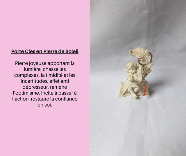 14- Porte Clés en Pierre de Soleil