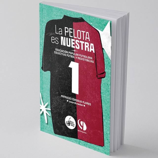 La pelota es nuestra. Educación Popular Futbolera