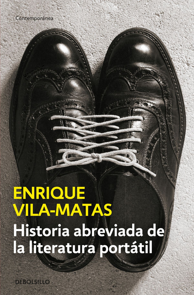 Historia abreviada de la literatura portátil - Enrique Vila-Matas