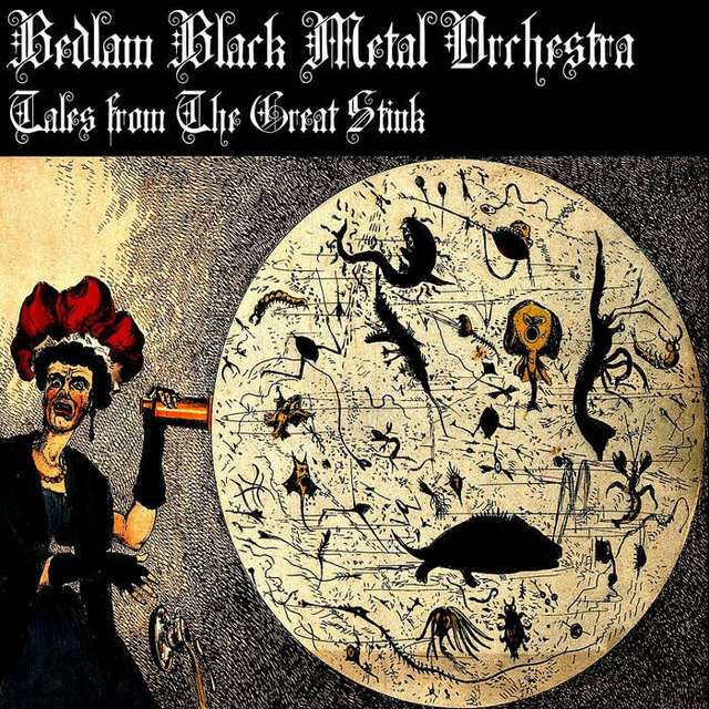 Bedlam Black Metal Orchestra : CD EP Tales from the Great Stink