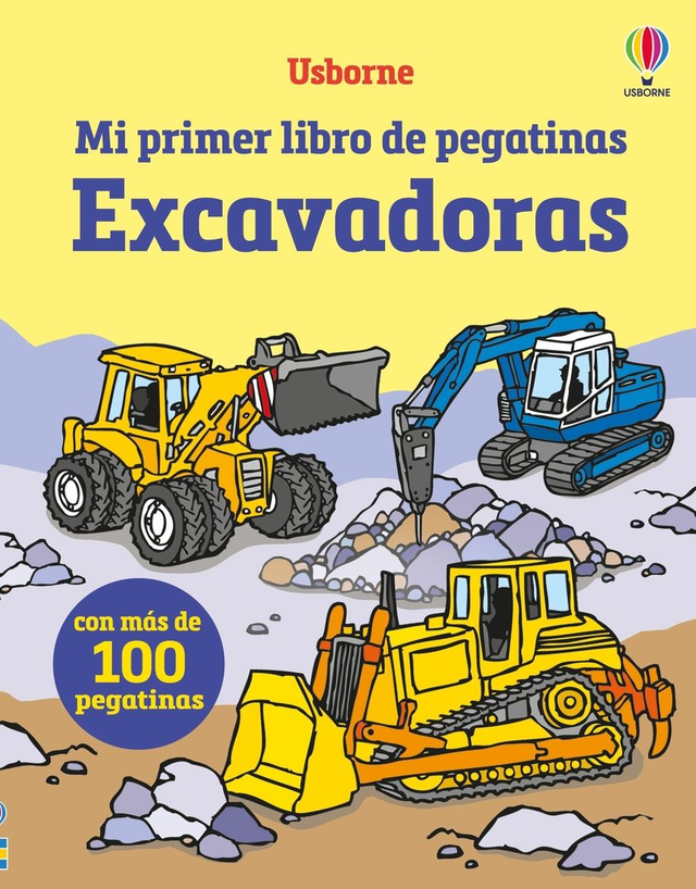  EXCAVADORAS MI PRIMER LIBRO DE PEGATINAS  - Sam Taplin, Sam