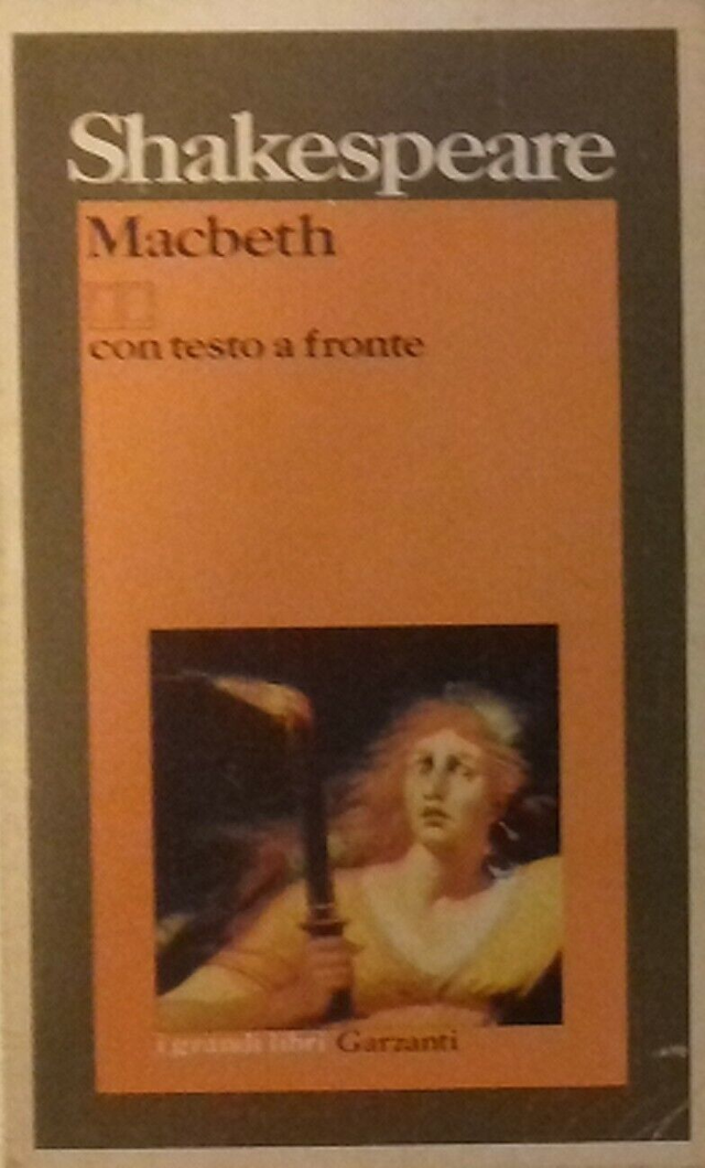 MACBETH (Shakespeare) con testo a fronte - GRANDI LIBRI GARZANTI anno 1989