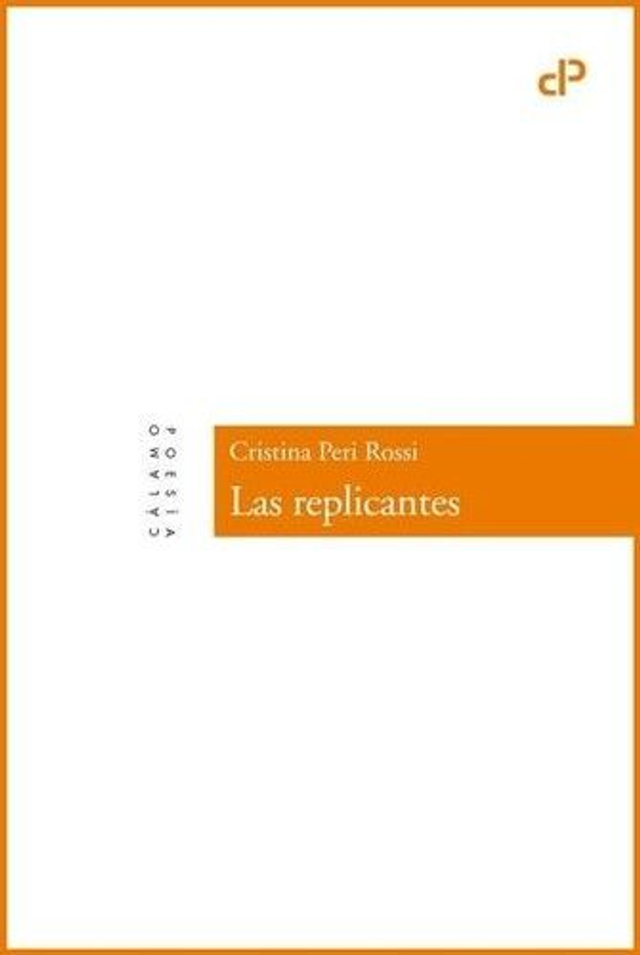 Las replicantes - Cristina Peri Rossi