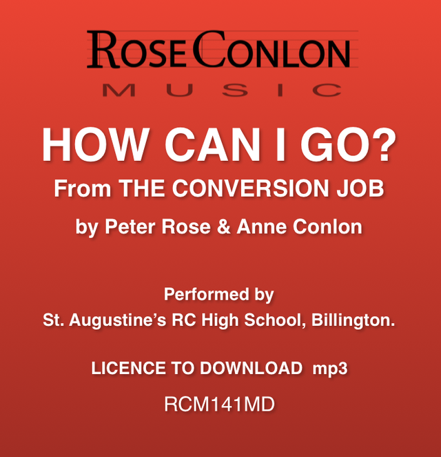 HOW CAN I GO? RCM141MD  from The Conversion Job © Rose/Conlon