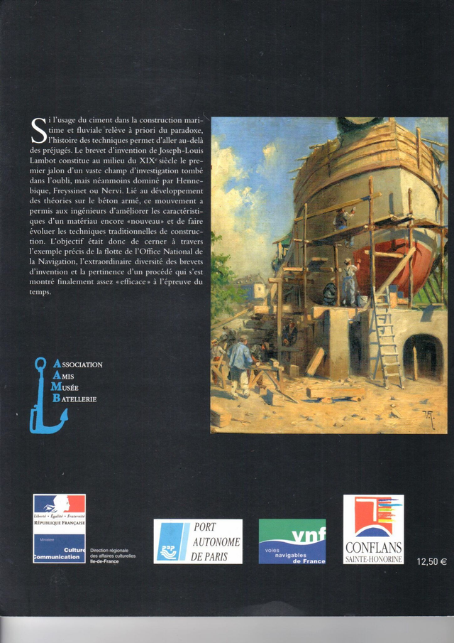 CM062 - Des bateaux en ciment. 1855 - 1939. (Les cahiers du musée de la batellerie)