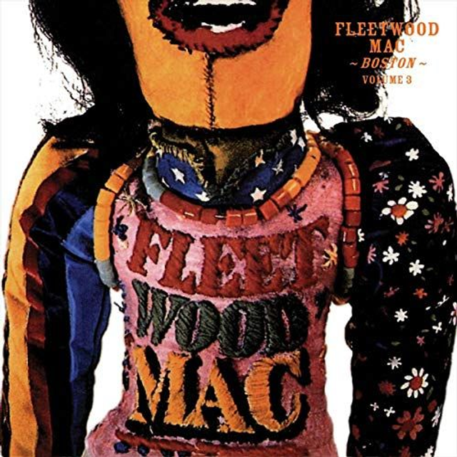 Fleetwood Mac Boston Vol 3