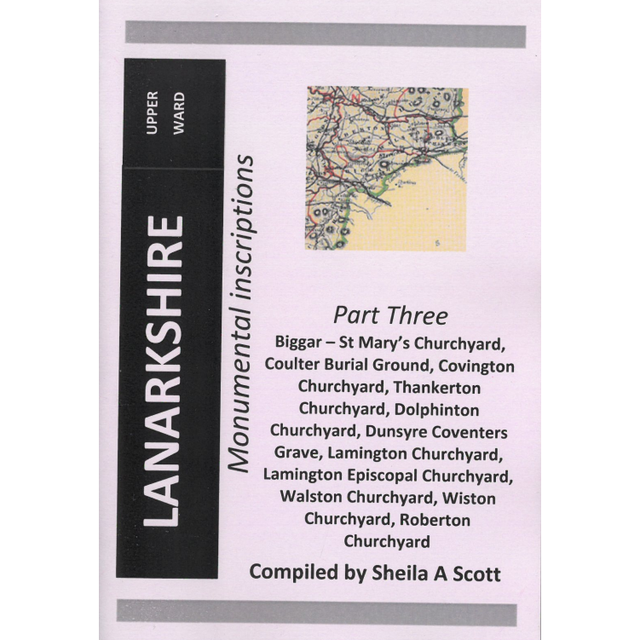 Lanarkshire Upper Ward MIs Part Three 