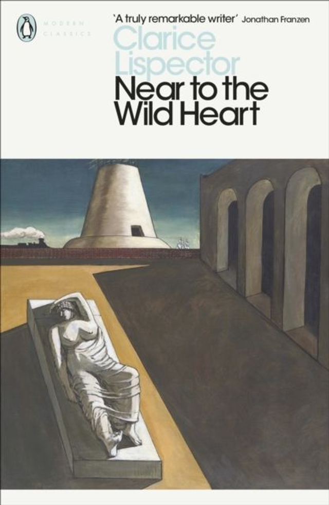 Near to the Wild Heart | Clarice Lispector