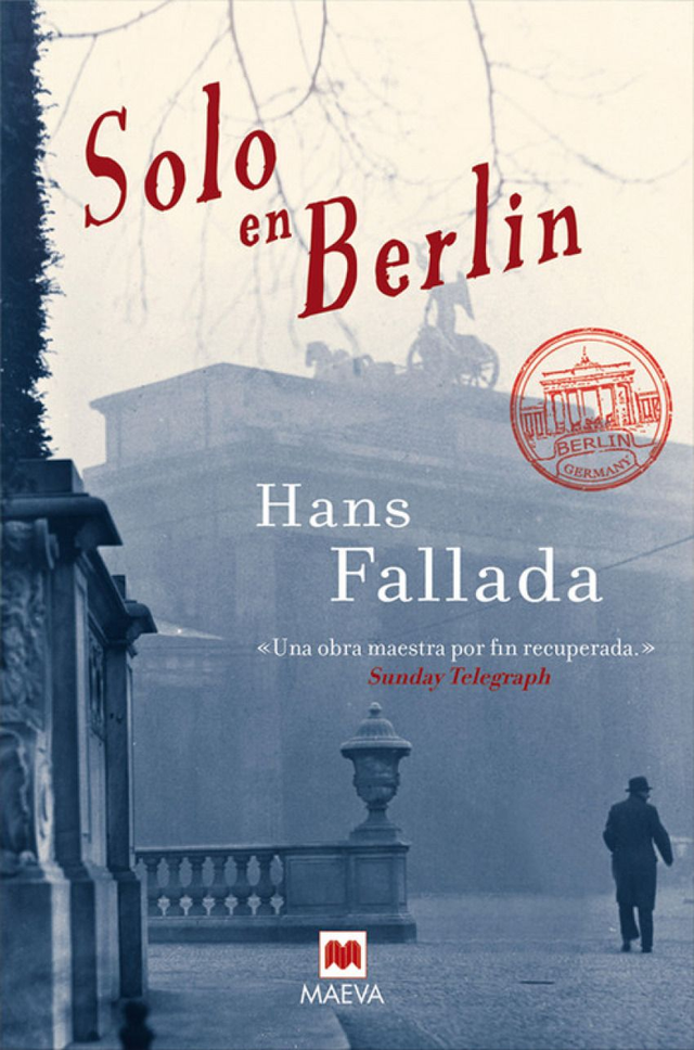 Solo en Berlín - Hans Fallada