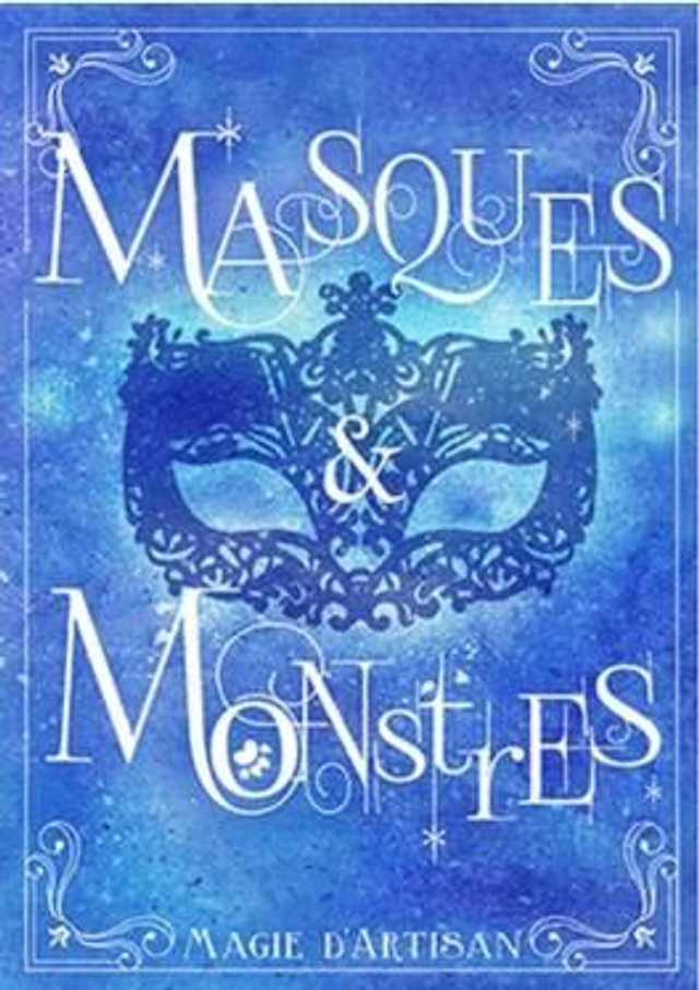 Masques et Monstres T1 