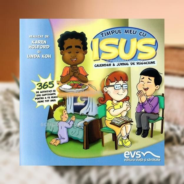 Timpul meu cu Isus -- Karen Holfrd