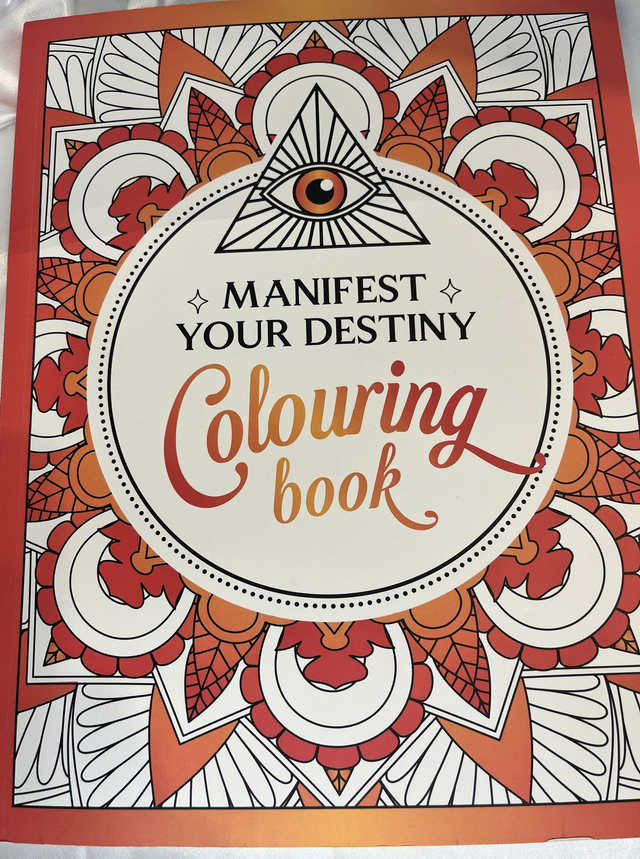 Manifest your destiny colouring book