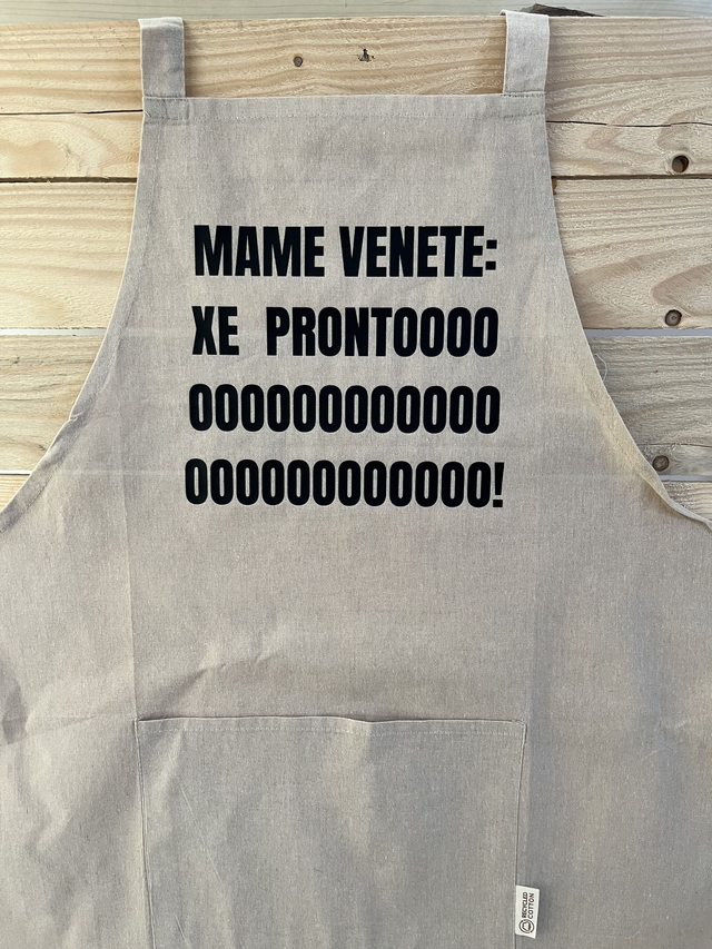 Grembiule "Mame venete: Xe prontooo"
