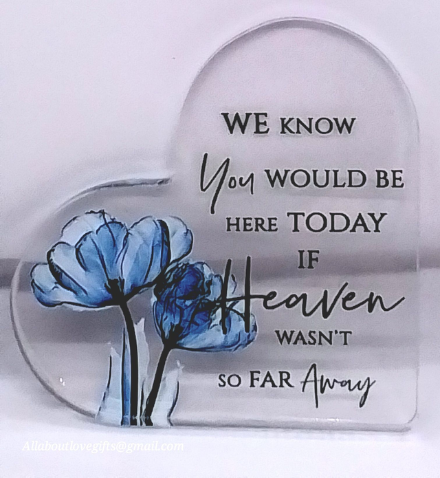 Memorial, Remembrance Freestanding Acrylic Heart Beautiful Designed Piece.