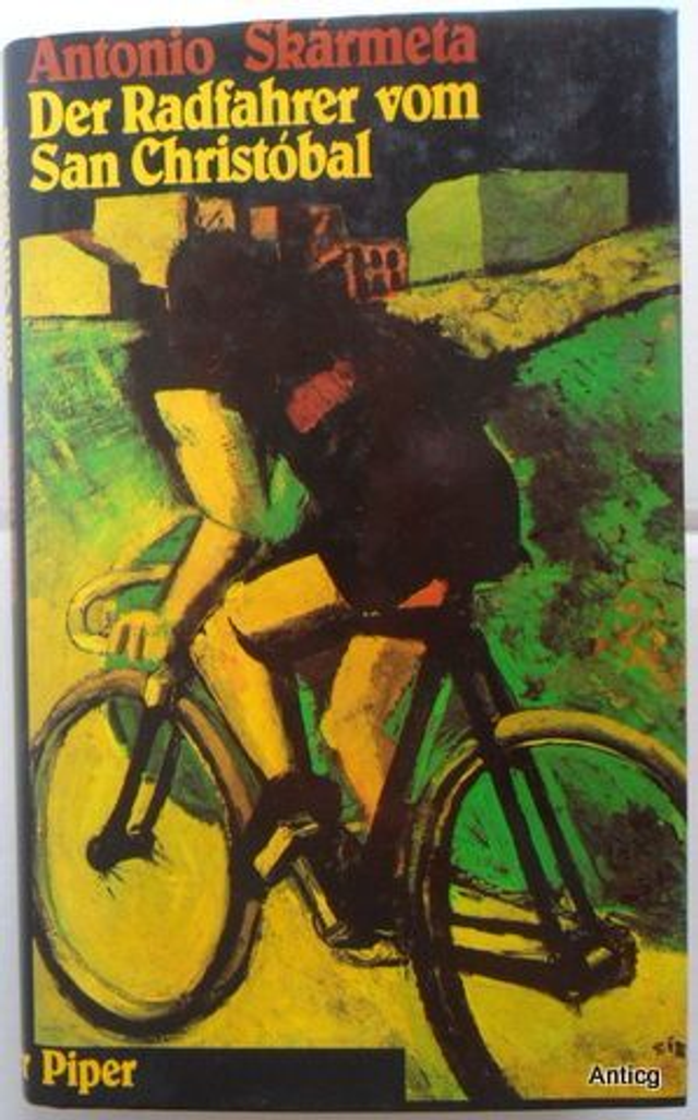 Der Radfahrer vom San Christóbal - Antonio Skármeta