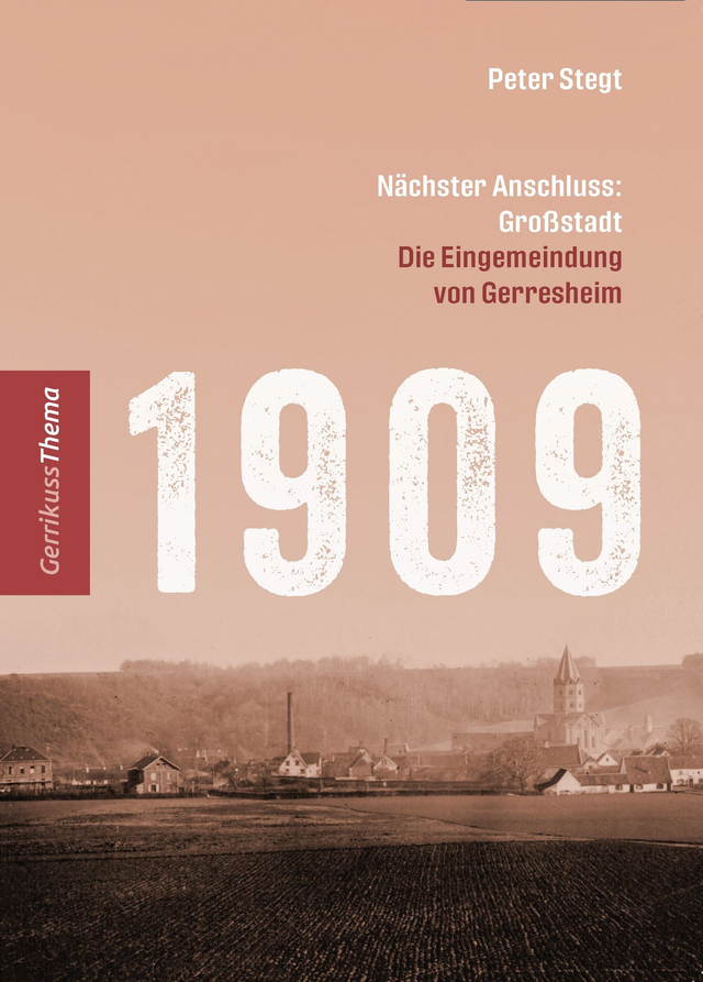 1909 - Die Eingemeindung Gerresheims