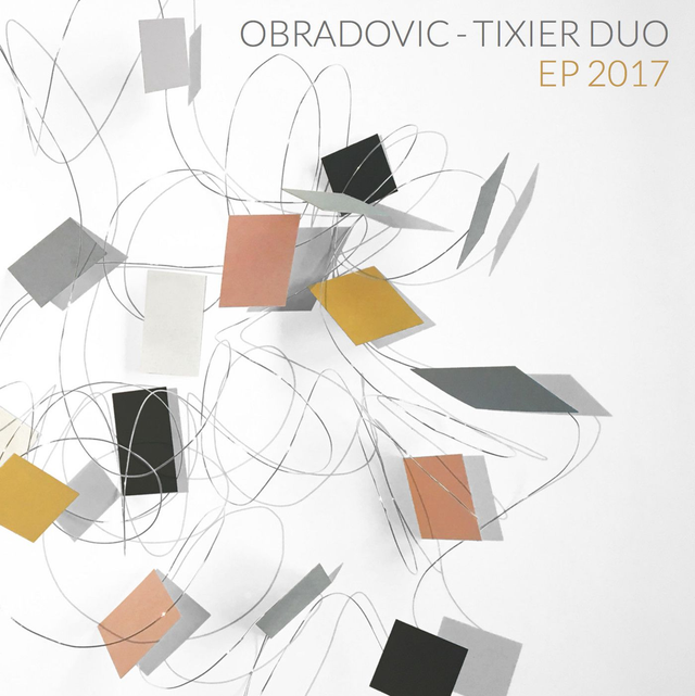 Obradovic-Tixier Duo | EP 2017 