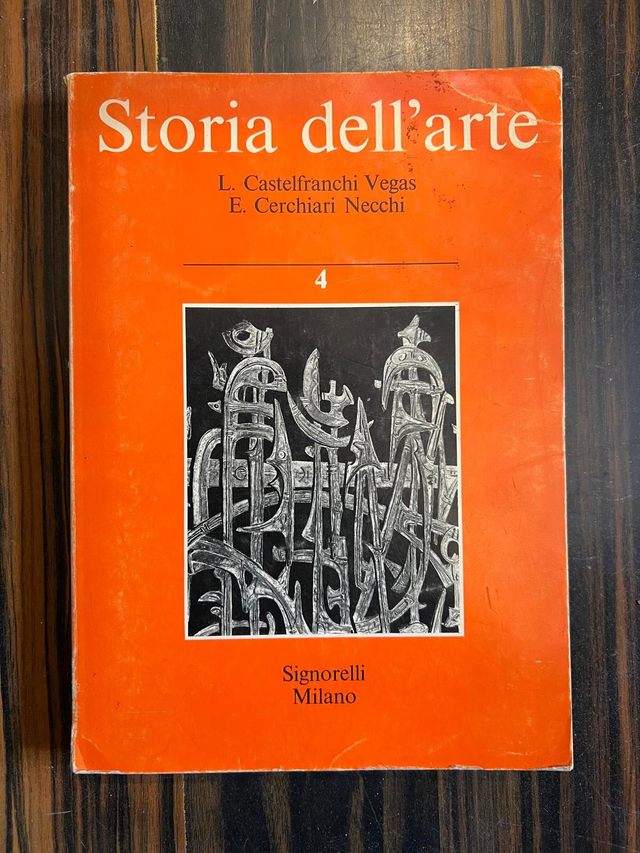 Vegas/ Necchi - Storia dell'arte [Vol. IV ](Signorelli, 1972) 