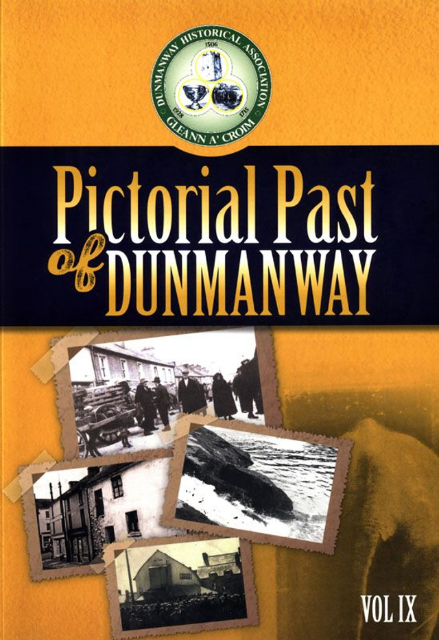 Dunmanway Pictorial Past Vol. IX