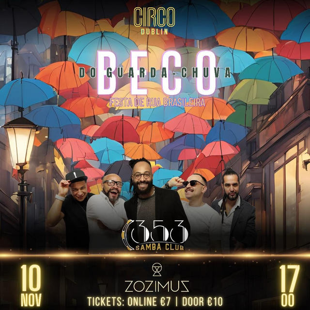 CIRCO DUBLIN SUN 10/11/24 BECO DO GUARDA CHUVA