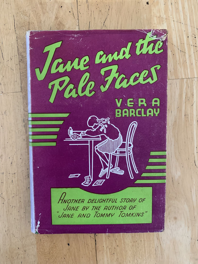 Jane And The Pale Faces by Vera Barclay