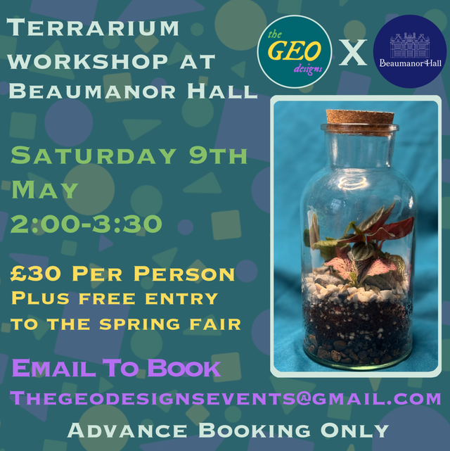9th May 2:00-3:30 Terrarium Workshop At Beaumanor Hall