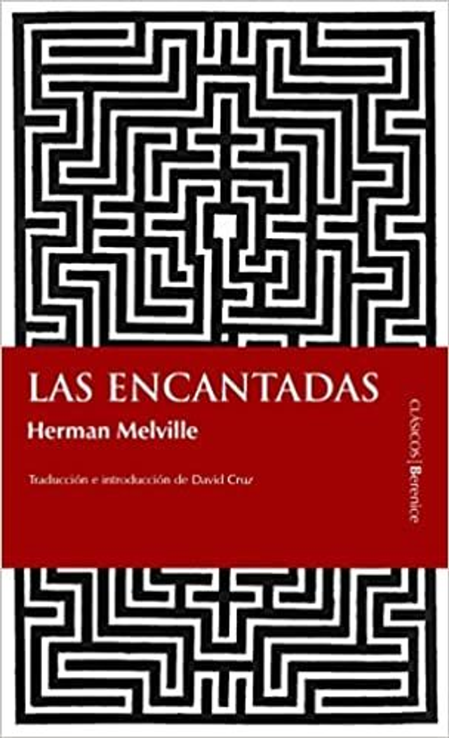 Las encantadas - Herman Melville