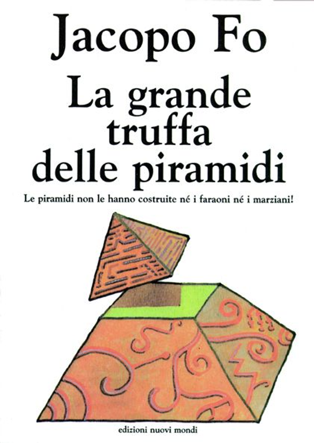 La Grande truffa delle Piramidi 