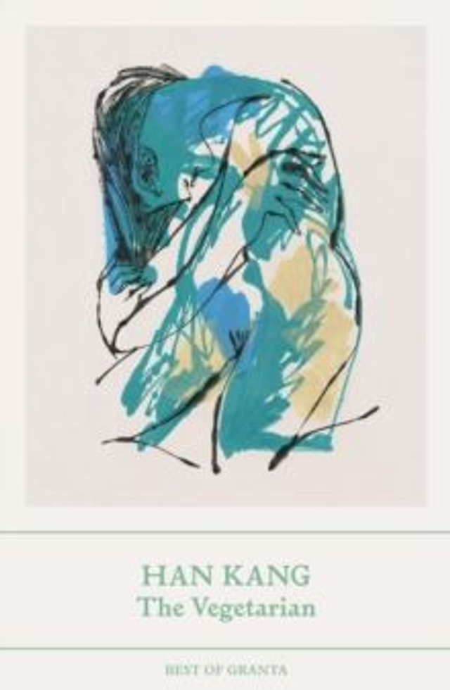 The Vegetarian : Winner of the 2024 Nobel Prize in Literature