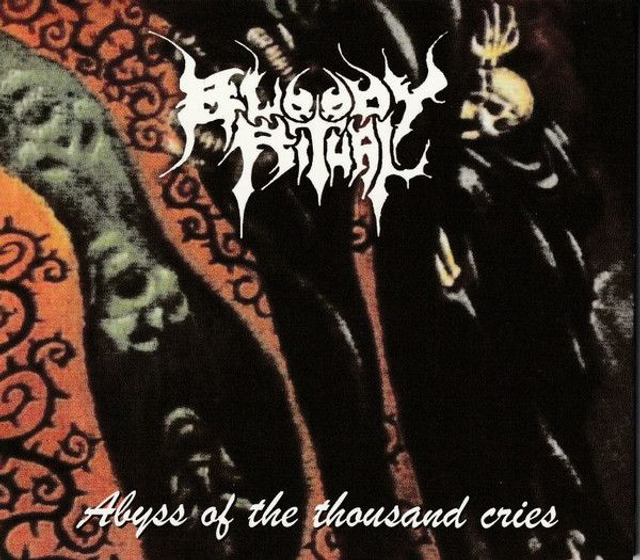 Bloody Ritual (Fr) : Abyss Of The Thousand Cries - Death Metal - CD