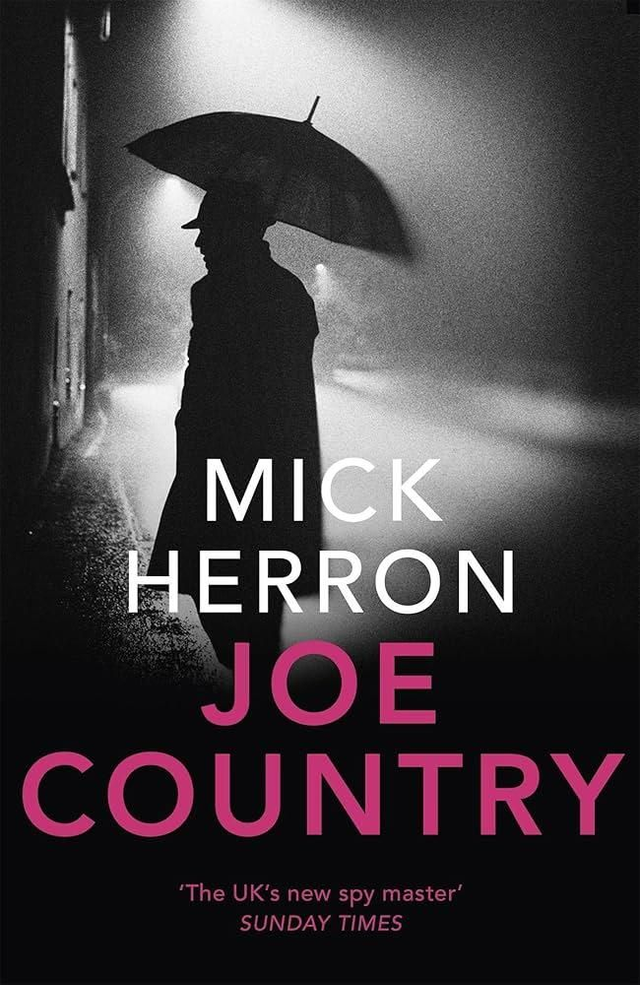 Joe Country: Slough House (6) - Mick Herron