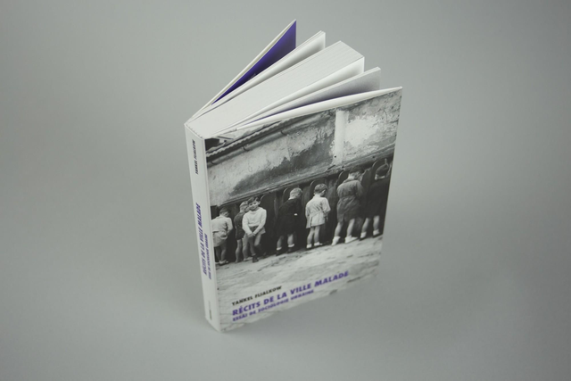 Recits de la ville malade