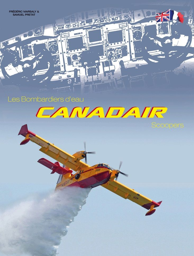Bombardiers d'eau Canadair CL-215/CL-415 (FR/EN)