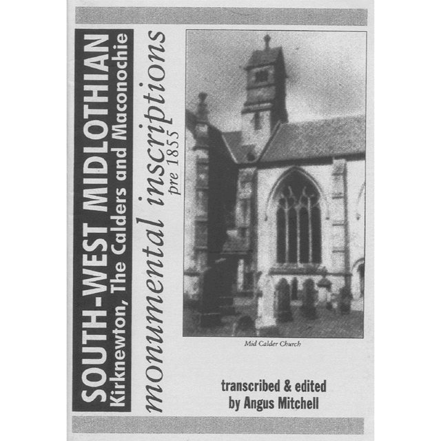 South West Midlothian Monumental Inscriptions