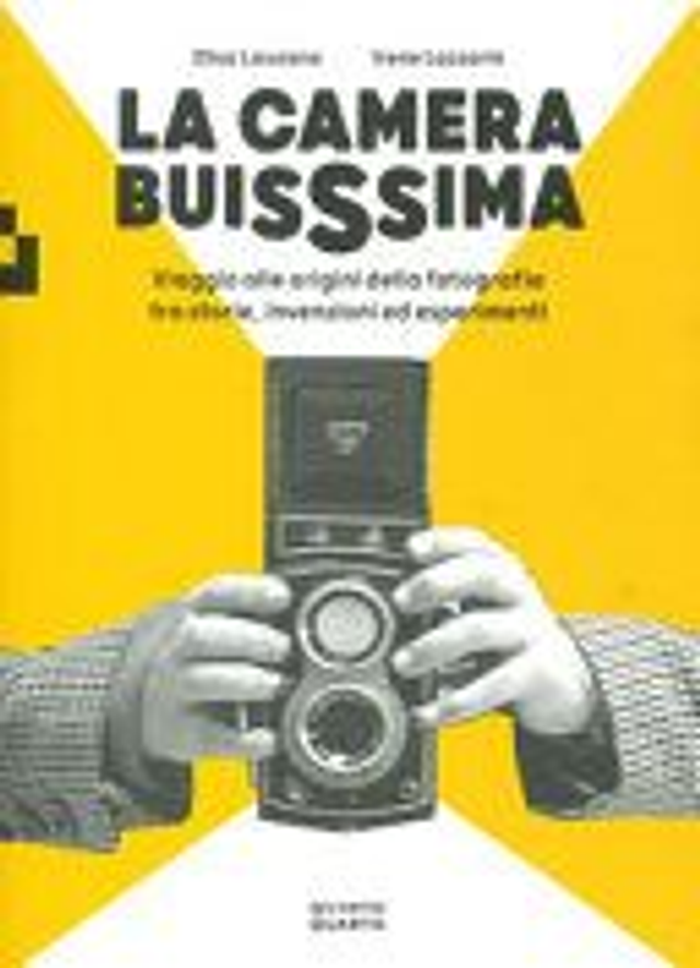 La camera buisssima - di Elisa Lauzana e Irene Lazzarin