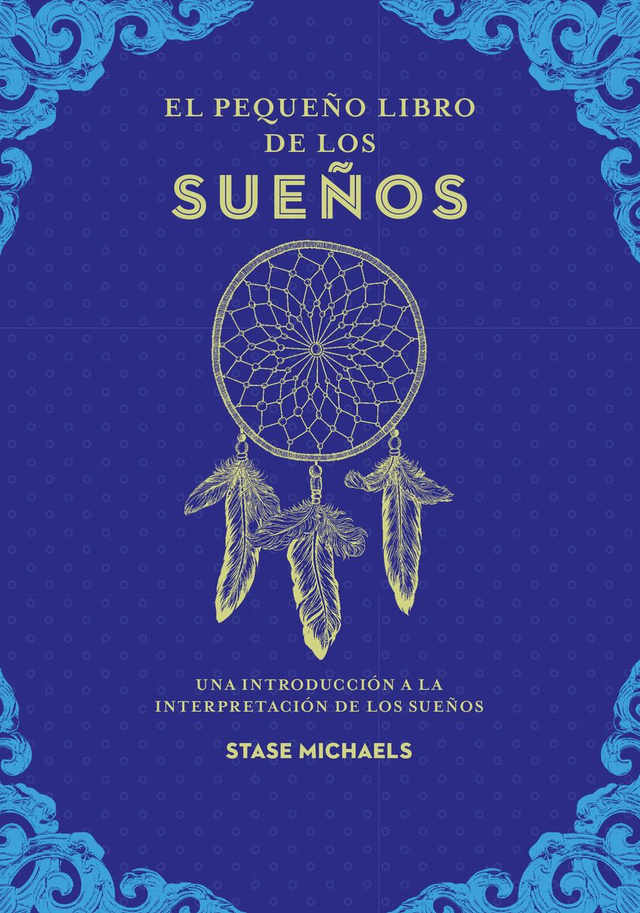 El pequeño libro de los sueños - Stase Michaels