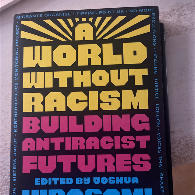 A World Without Racism Joshua Virasami