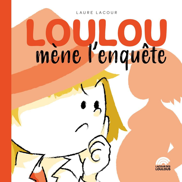 Loulou mène l'enquête