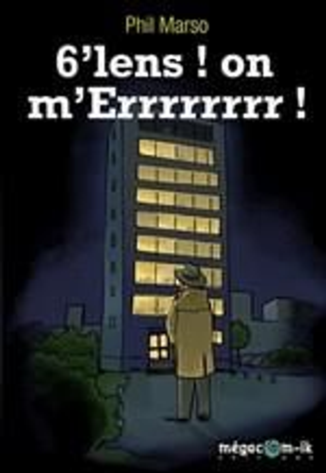 6'lens on m'Errrr ! de Phil Marso