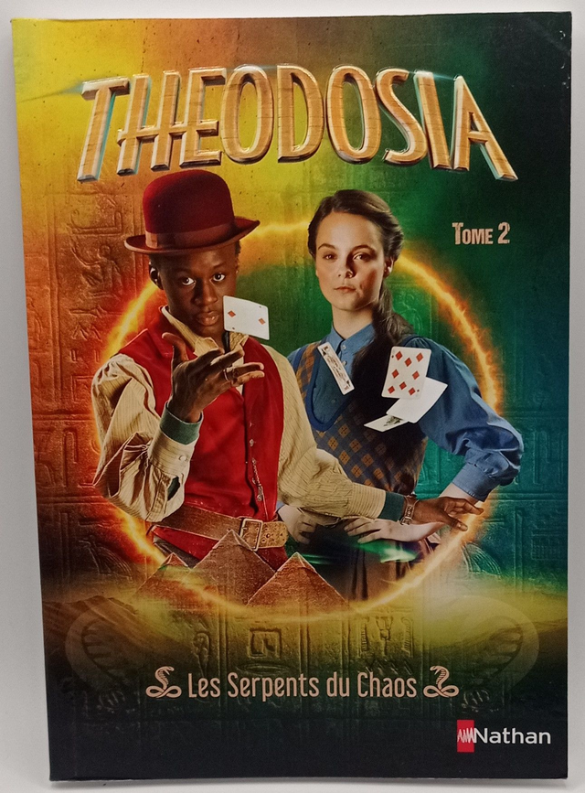 Theodosia : Tome 2 : Les serpents du Chaos