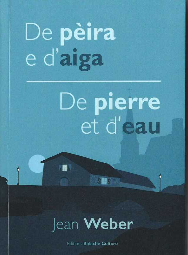 ABC / Weber Jean - De pèira e d'aiga - français / occitan.