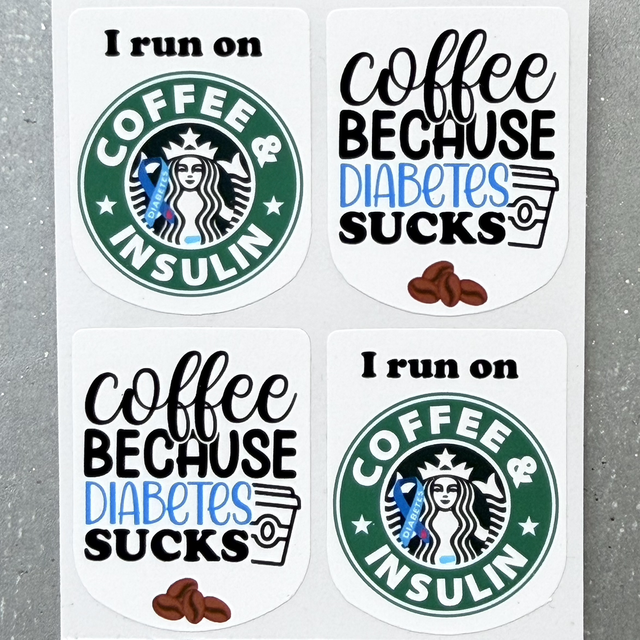 I Run on Coffee and Insulin Stickers (set of 4)