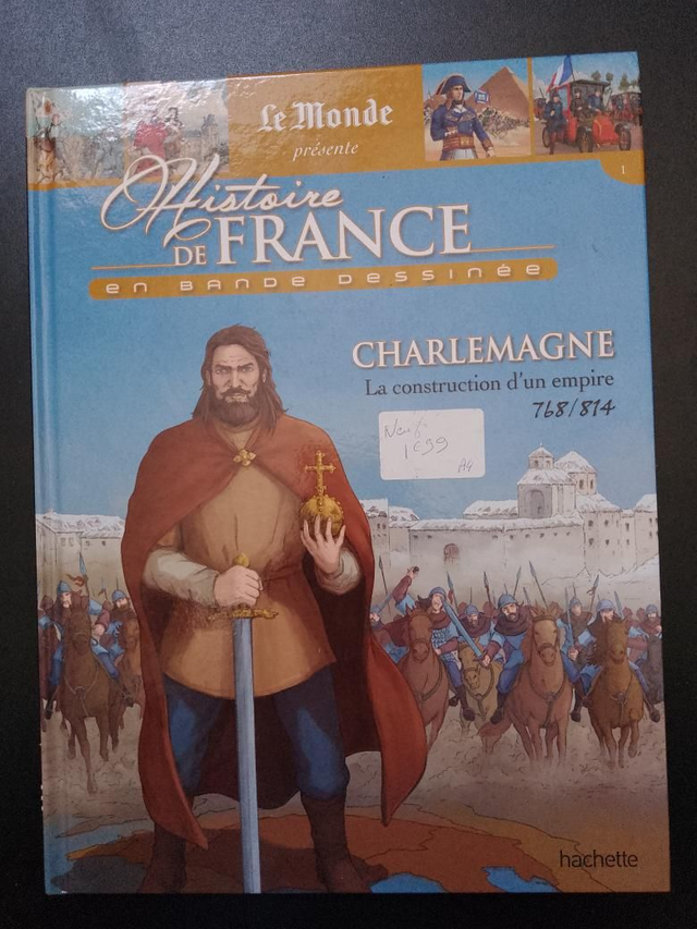 Charlemagne, la construction d'un empire, 768/814