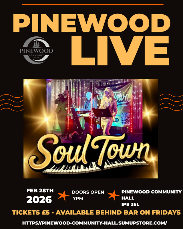 PINEWOOD LIVE - SOUL TOWN - SATURDAY 28TH FEBRUARY