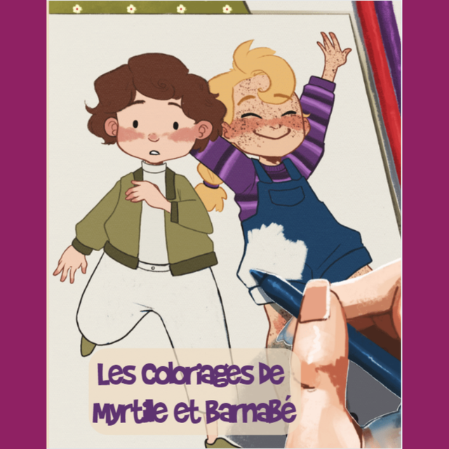 Les coloriages de Myrtille et Barnabé