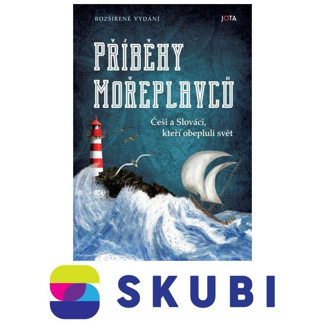 Kniha Příběhy mořeplavců: Češi a Slováci, kteří obepluli svět - kolektiv autorů, Rudolf Jan Holý