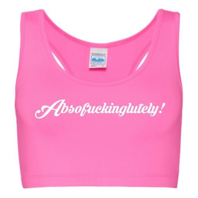 Absofuckinglutely Sports Crop top
