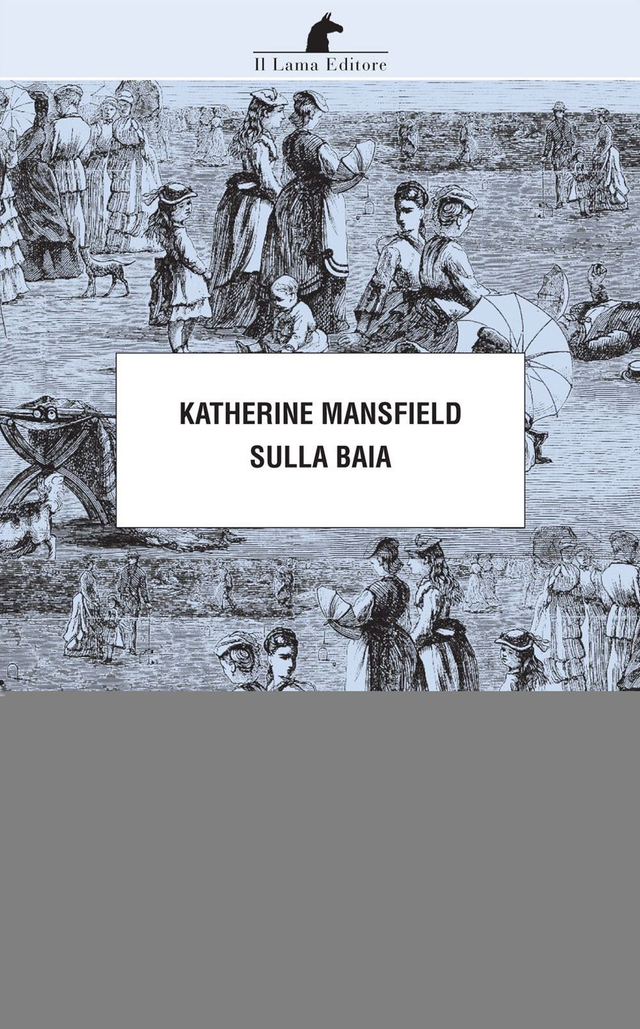 Mansfield Katherine - Sulla baia